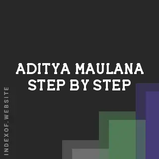 Aditya Maulana Step-by-Step | Indexof