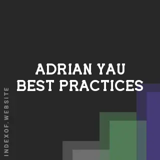 Adrian Yau Best Practices | Indexof
