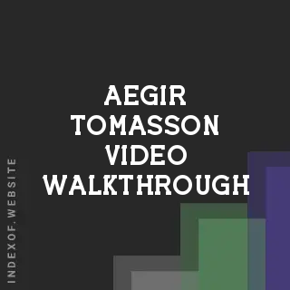 Aegir Tomasson Video Walkthrough | Indexof