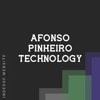 Afonso Pinheiro Technology | Indexof