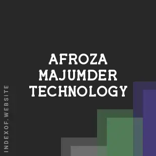 Afroza Majumder Technology | Indexof