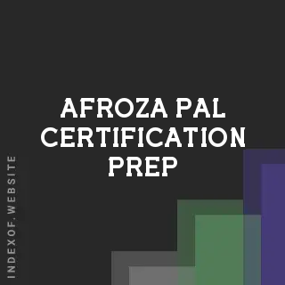 Afroza Pal Certification Prep | Indexof