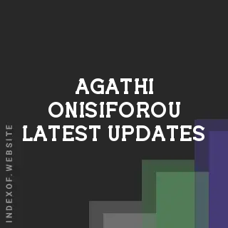 Agathi Onisiforou Latest Updates | Indexof