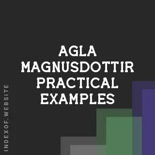 Agla Magnusdottir Practical Examples | Indexof