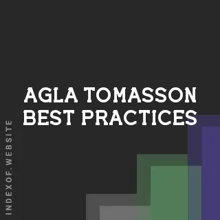 Agla Tomasson Best Practices | Indexof