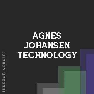 Agnes Johansen Technology | Indexof