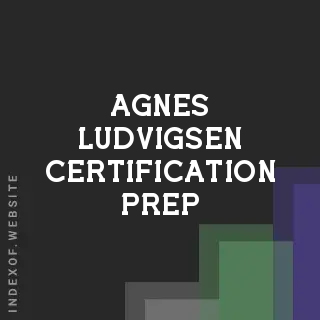 Agnes Ludvigsen Certification Prep | Indexof