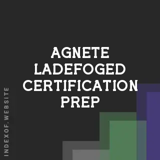 Agnete Ladefoged Certification Prep | Indexof