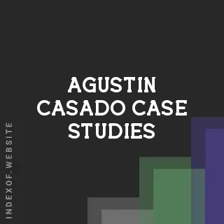 Agustin Casado Case Studies | Indexof