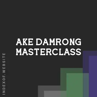 Ake Damrong Masterclass | Indexof