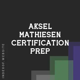 Aksel Mathiesen Certification Prep | Indexof