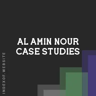 Al-Amin Nour Case Studies | Indexof
