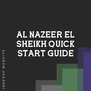 Al-Nazeer El-Sheikh Quick Start Guide | Indexof