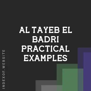 Al-Tayeb El-Badri Practical Examples | Indexof