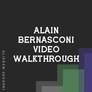 Alain Bernasconi Video Walkthrough | Indexof