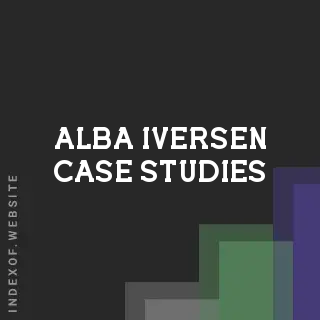 Alba Iversen Case Studies | Indexof