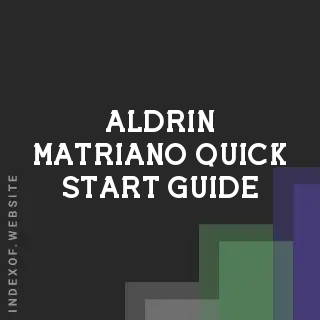 Aldrin Matriano Quick Start Guide | Indexof