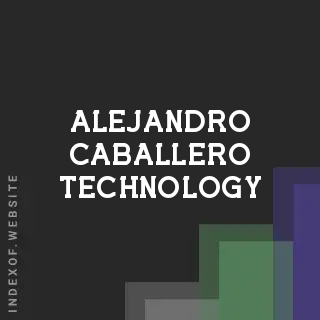 Alejandro Caballero Technology | Indexof