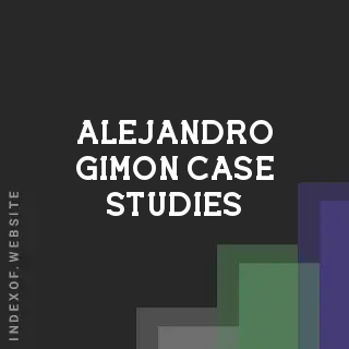 Alejandro Gimon Case Studies | Indexof