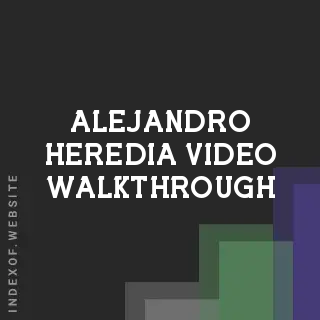 Alejandro Heredia Video Walkthrough | Indexof