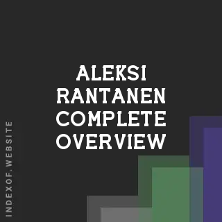 Aleksi Rantanen Complete Overview | Indexof
