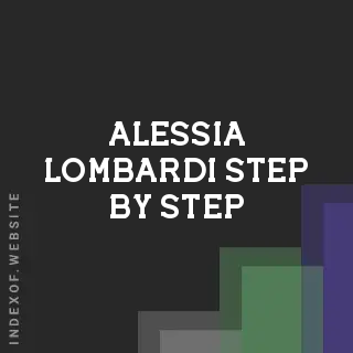 Alessia Lombardi Step-by-Step | Indexof