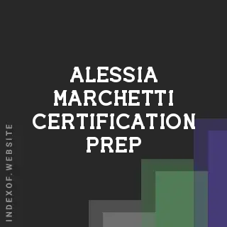 Alessia Marchetti Certification Prep | Indexof