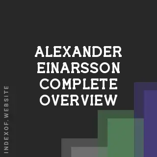 Alexander Einarsson Complete Overview | Indexof
