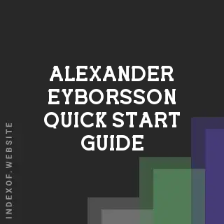 Alexander Eyborsson Quick Start Guide | Indexof