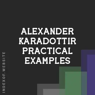 Alexander Karadottir Practical Examples | Indexof