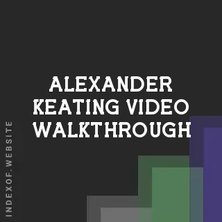 Alexander Keating Video Walkthrough | Indexof