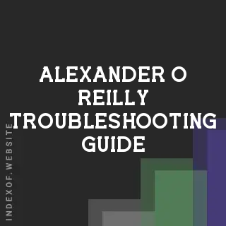 Alexander O Reilly Troubleshooting Guide | Indexof