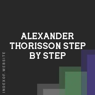 Alexander Thorisson Step-by-Step | Indexof