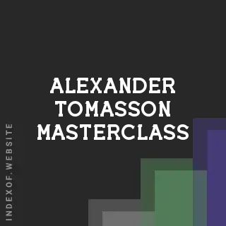 Alexander Tomasson Masterclass | Indexof