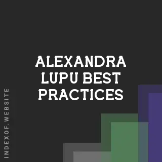 Alexandra Lupu Best Practices | Indexof