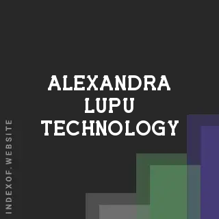Alexandra Lupu Technology | Indexof
