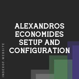 Alexandros Economides Setup and Configuration | Indexof