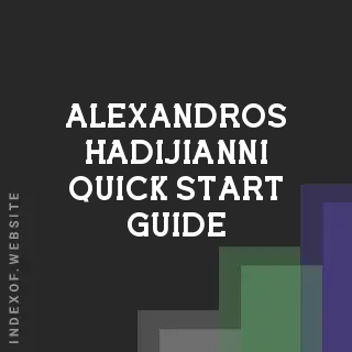 Alexandros Hadijianni Quick Start Guide | Indexof