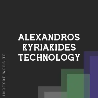 Alexandros Kyriakides Technology | Indexof