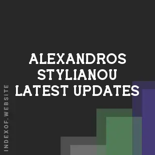 Alexandros Stylianou Latest Updates | Indexof