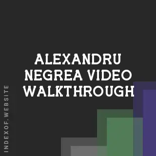 Alexandru Negrea Video Walkthrough | Indexof