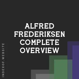 Alfred Frederiksen Complete Overview | Indexof