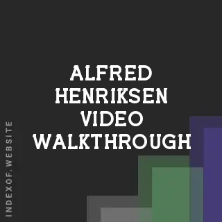 Alfred Henriksen Video Walkthrough | Indexof