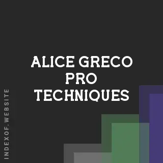 Alice Greco Pro Techniques | Indexof
