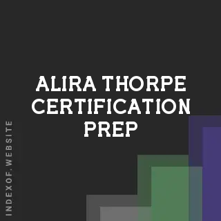 Alira Thorpe Certification Prep | Indexof