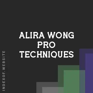 Alira Wong Pro Techniques | Indexof