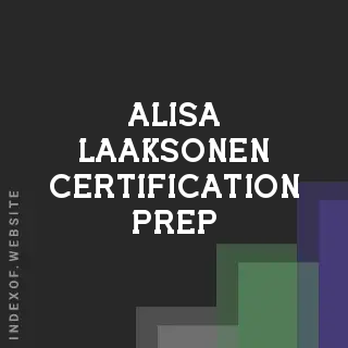 Alisa Laaksonen Certification Prep | Indexof