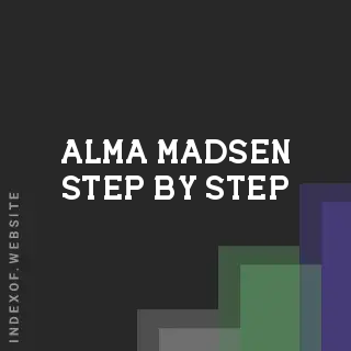 Alma Madsen Step-by-Step | Indexof