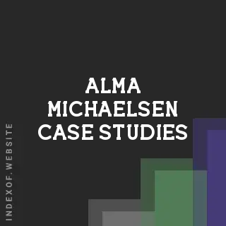 Alma Michaelsen Case Studies | Indexof