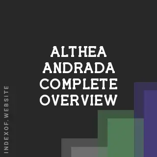 Althea Andrada Complete Overview | Indexof
